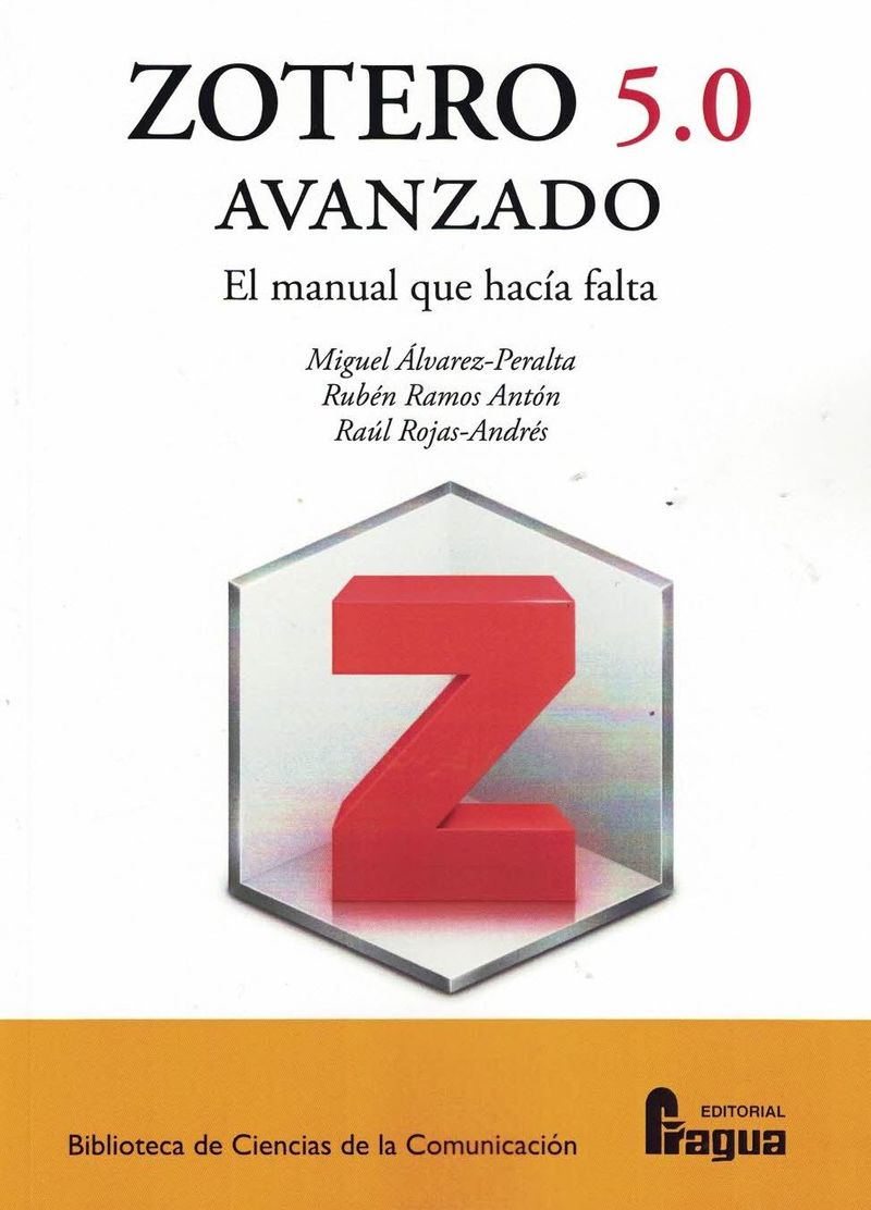 ZOTERO 5.0 AVANZADO - EL MANUAL QUE HACIA FALTA