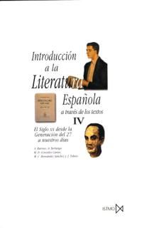 introduccion a la literatura española a traves de los textos iv - A. Barroso / A. Berlanga