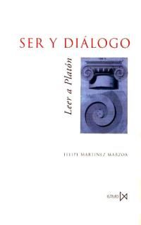 ser y dialogo - Felipe Martinez Marzoa