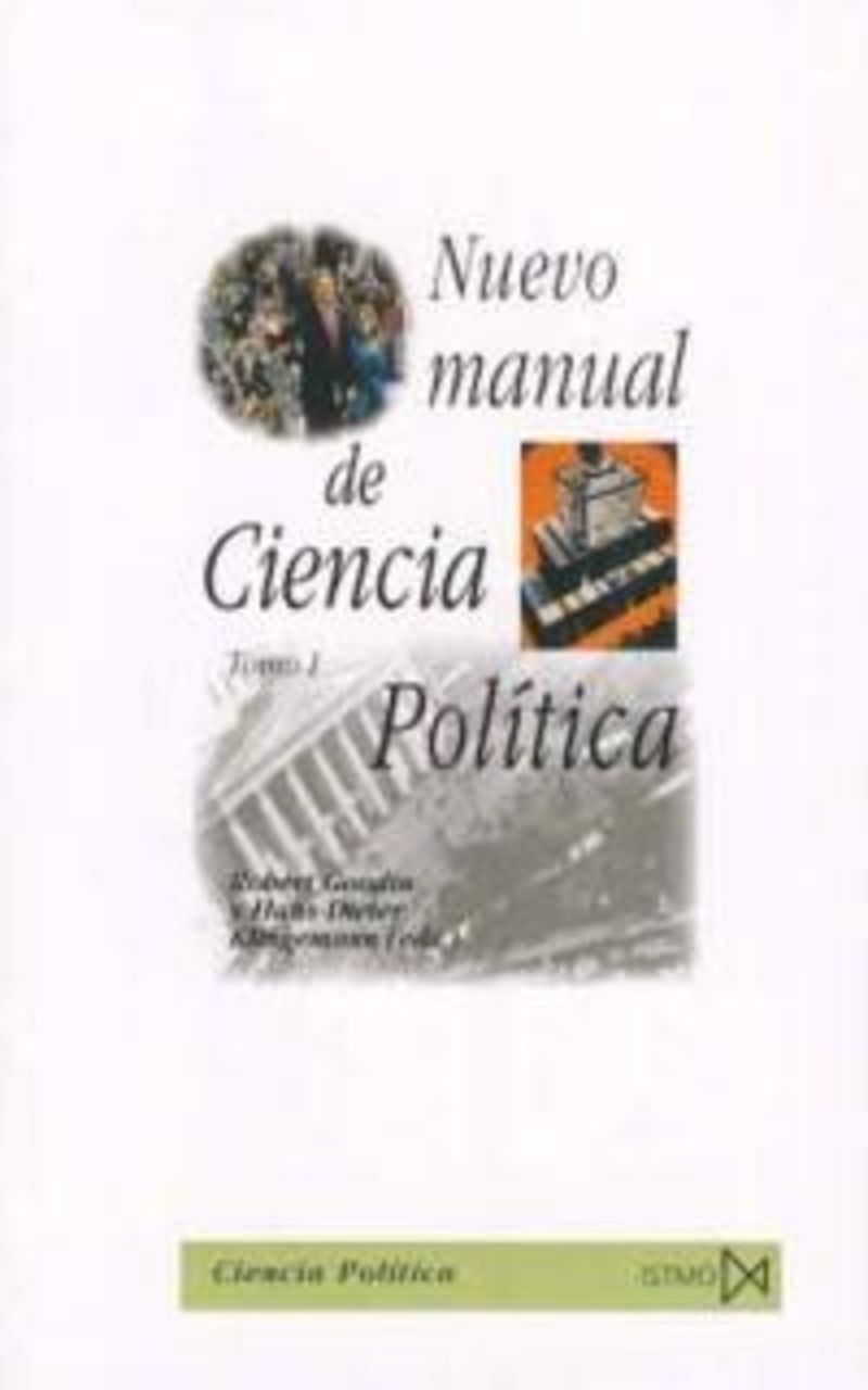 nuevo manual de ciencia politica (2 vols. ) - Robert E. Goodin (ed. ) / Hans-Dieter Klingemann (ed. )