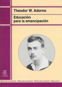 educacion para la emancipacion - Theodor W. Adorno