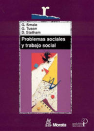 (2 ed) problemas sociales y trabajo social - G. Smale / G. Tuson / D. Statham