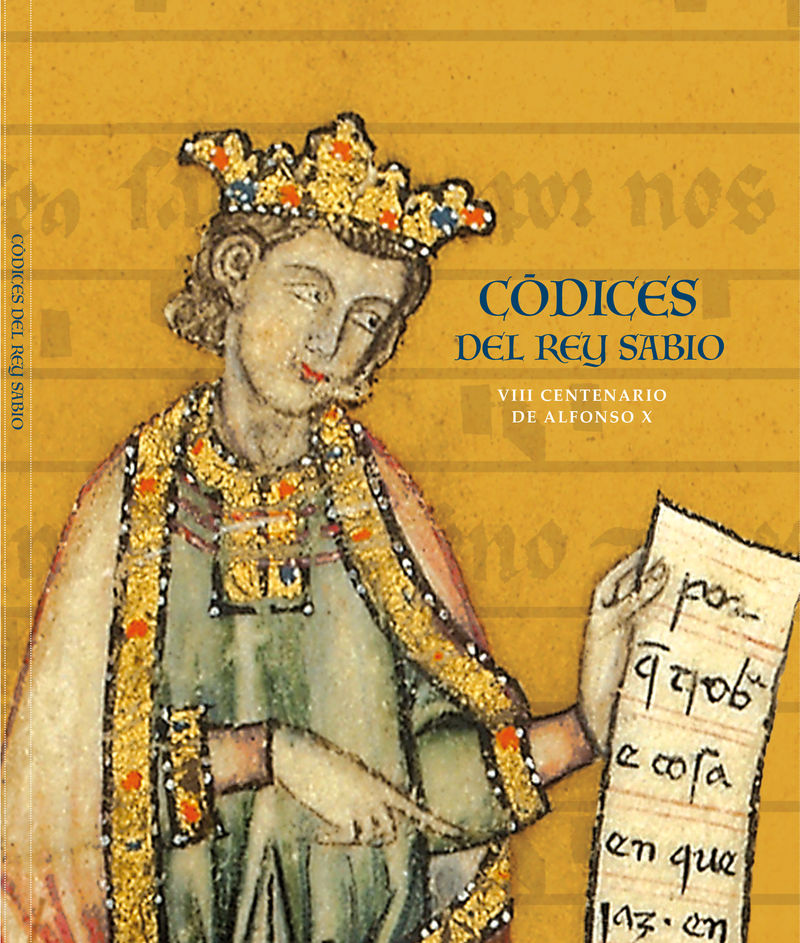 codices del rey sabio - viii centenario de alfonso x