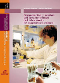 gs - org. y gestion del area de trabajo del laboratorio de diagnosti - Severino Domingo Aguado / Enrique Gutierrez Lopez