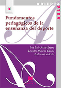 fundamentos pedagogicos de la enseñanza del deporte - Jose Luis Arias-Estero