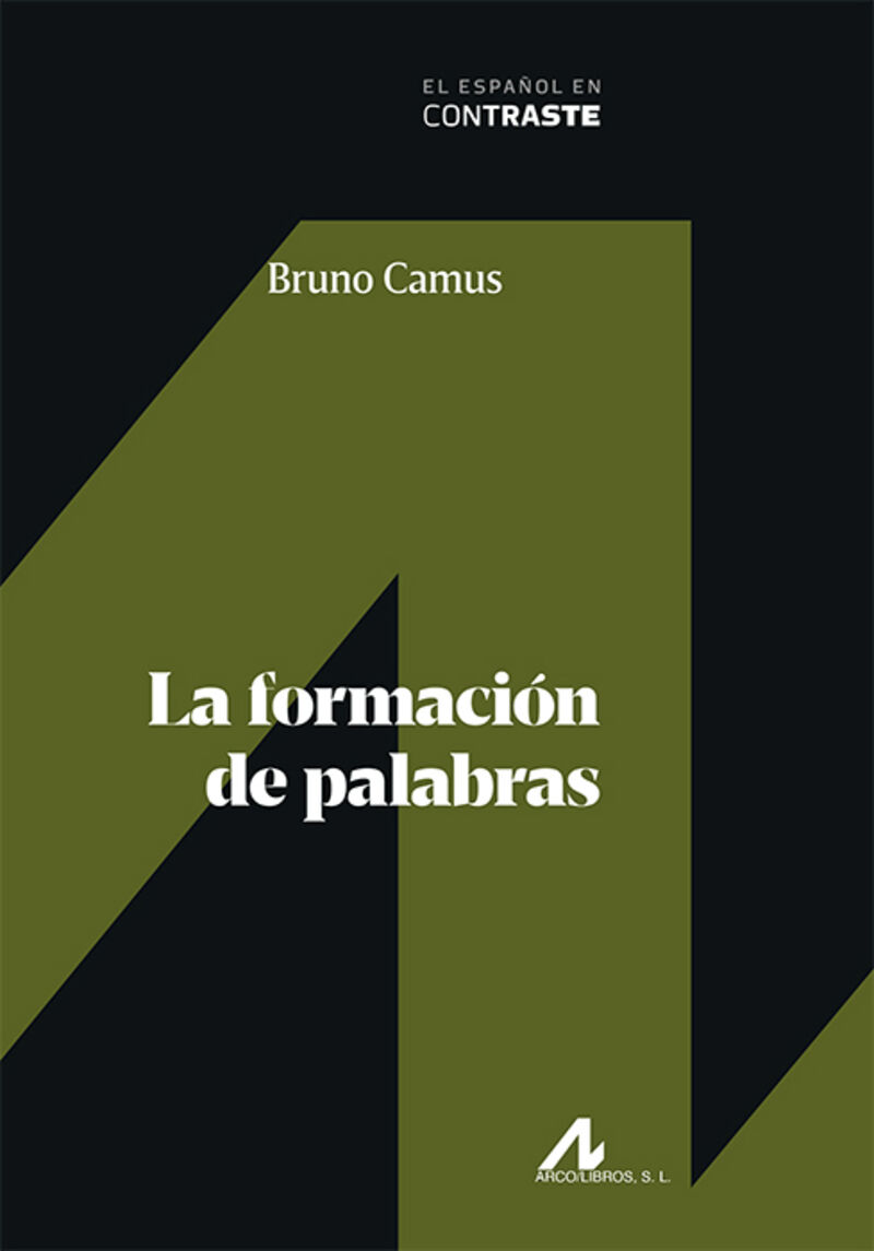 la formacion de palabras - Bruno Camus