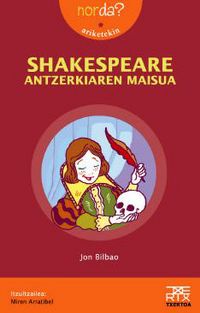shakespeare - antzerkiaren maisua - Jon Bilbao