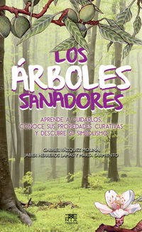 ARBOLES SANADORES