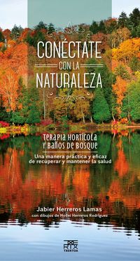 conectate con la naturaleza - terapia horticola y baños de bosque - Jabier Herreros Lamas / Hodei Herreros Rodriguez (il)