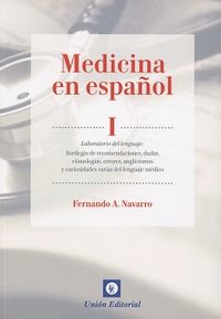 medicina en español i - laboratorio del lenguaje - Fernando A. Navarro
