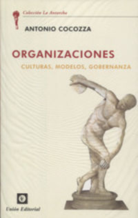 organizaciones - culturas, modelos, gobernanza - Antonio Cocozza