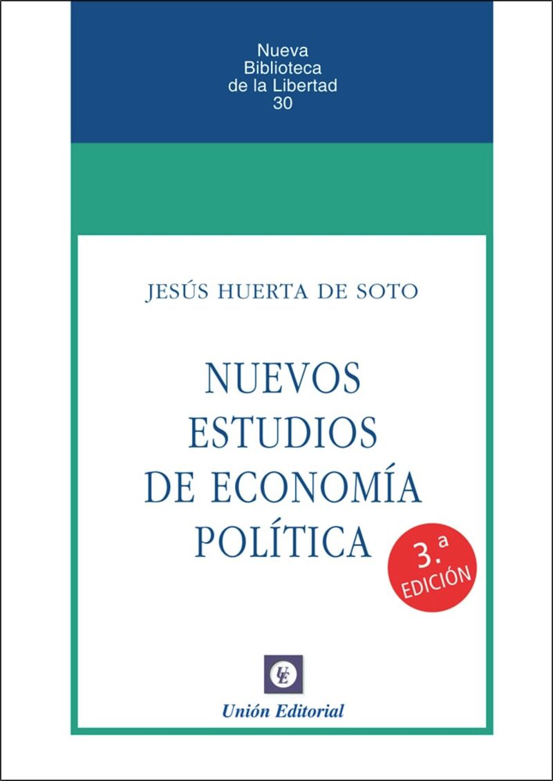 (3 ed) nuevos estudios de economia politica 2023 - Jesus Huerta De Soto
