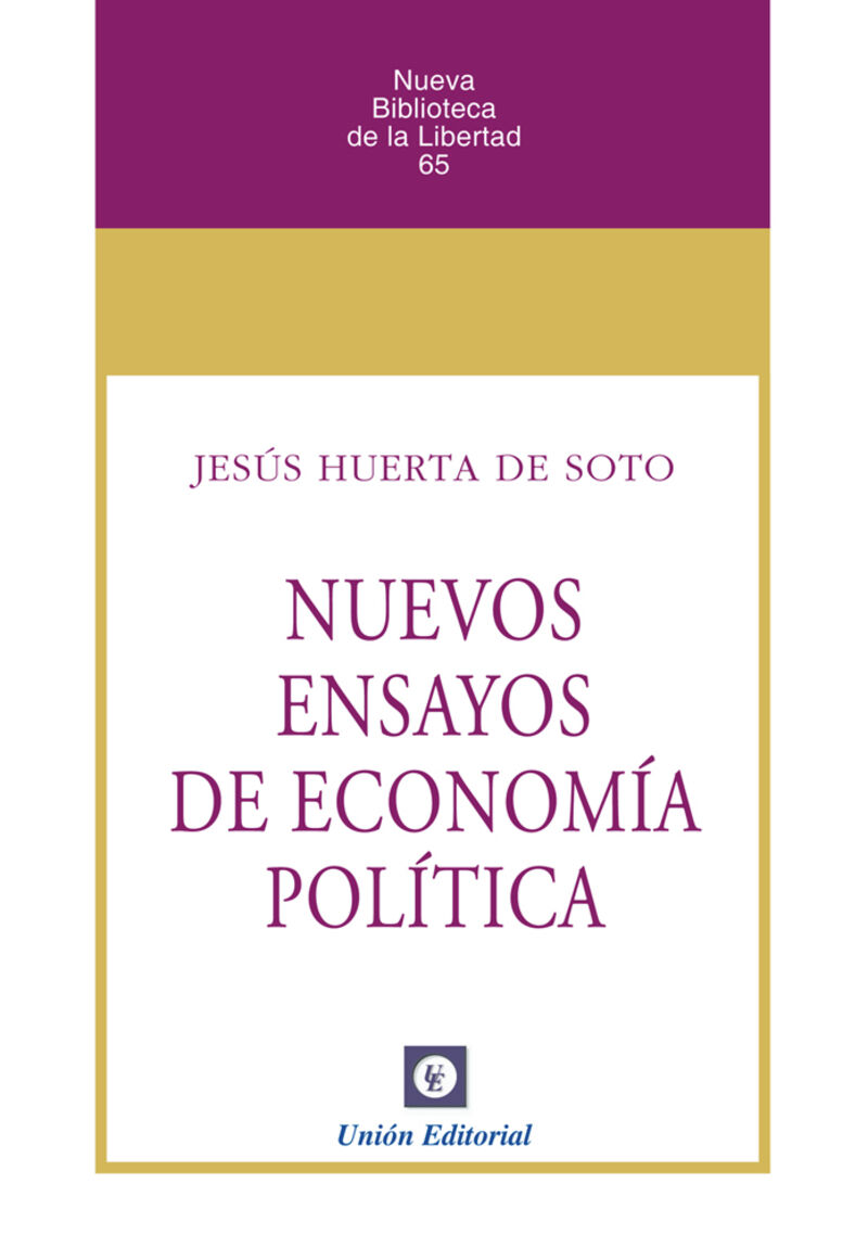nuevos ensayos de economia politica - Jesus Huerta De Soto