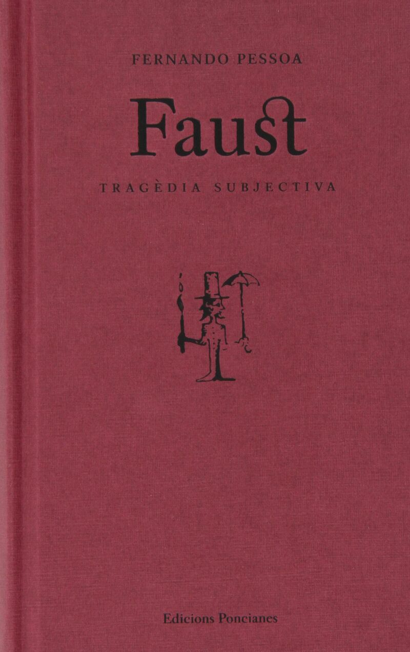 faust - tragedia subjectiva (cat / port) - Fernando Pessoa