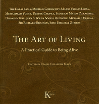 the art of living - a practical guide to being alive