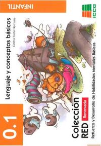 (2 ed) red 0.1 lenguaje y conceptos basicos - infantil (4-6 años) - Carlos Yuste Hernaiz