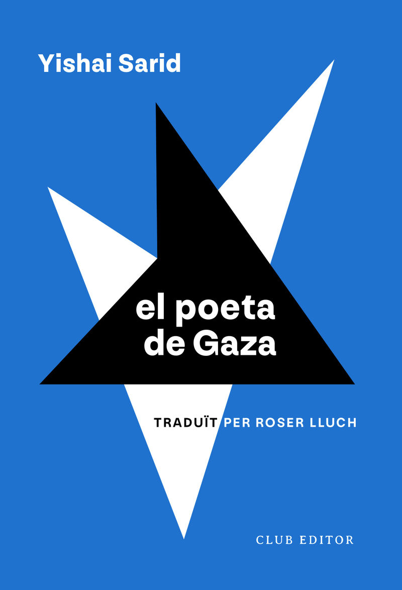 el poeta de gaza - Yishai Sarid