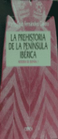 prehistoria de la peninsula iberica - Mari Cruz Fernandez Castro