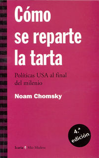 como se reparte la tarta - Noam Chomsky