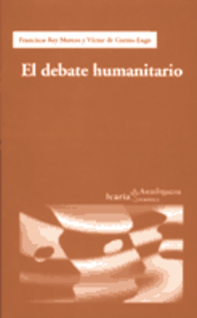 el debate humanitario - Francisco Rey Marcos / Victor De Currea Lugo