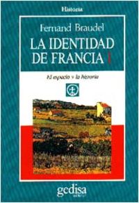 identidad de francia, la i - Fernand Braudel
