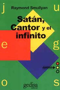 satan, cantor y el infinito - Raymond Smullyan