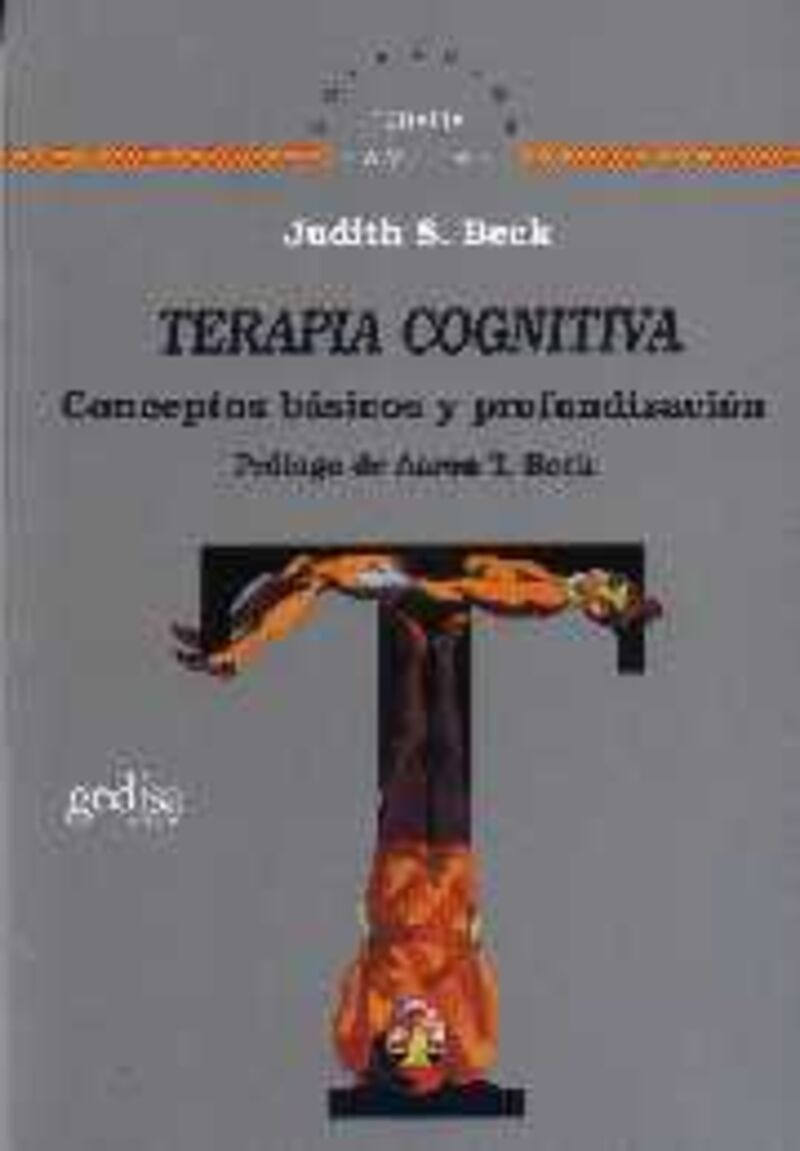terapia cognitiva - conceptos basicos y profundizacion - Judith S. Beck