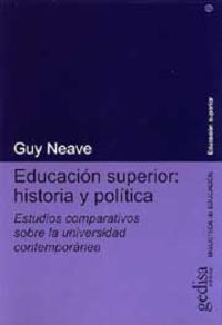 EDUCACION SUPERIOR - HISTORIA Y POLITICA