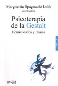 psicoterapia de la gestalt - hermeneutica y clinica - Marghetita Spagnuolo Lobb