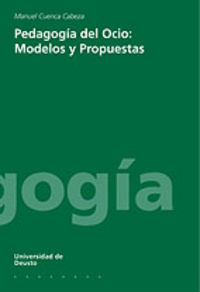 PEDAGOGIA DEL OCIO - MODELOS Y PROPUESTAS