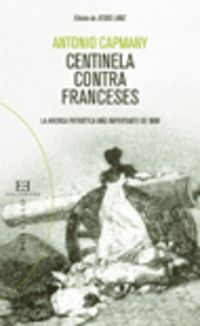 centinela contra franceses - Antonio Capmany