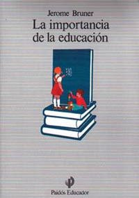IMPORTANCIA DE LA EDUCACION, LA