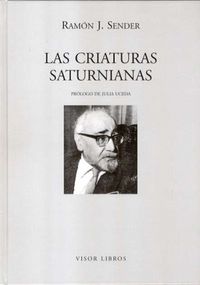 criaturas saturnianas - Ramon J. Sender