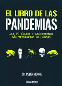 El libro de las pandemias - Peter D. Moore