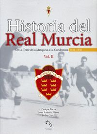 historia del real murcia vol. ii - Enrique David Baeza Gonzalez