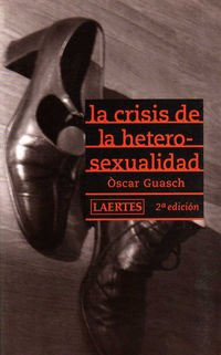 la crisis de la heterosexualidad - Oscar Guasch