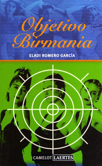 objetivo birmania - Eladi Romero Garcia