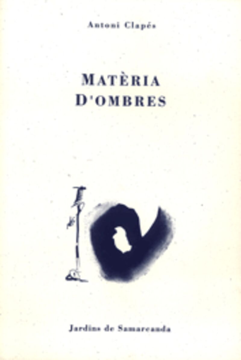 MATERIA D'OMBRES