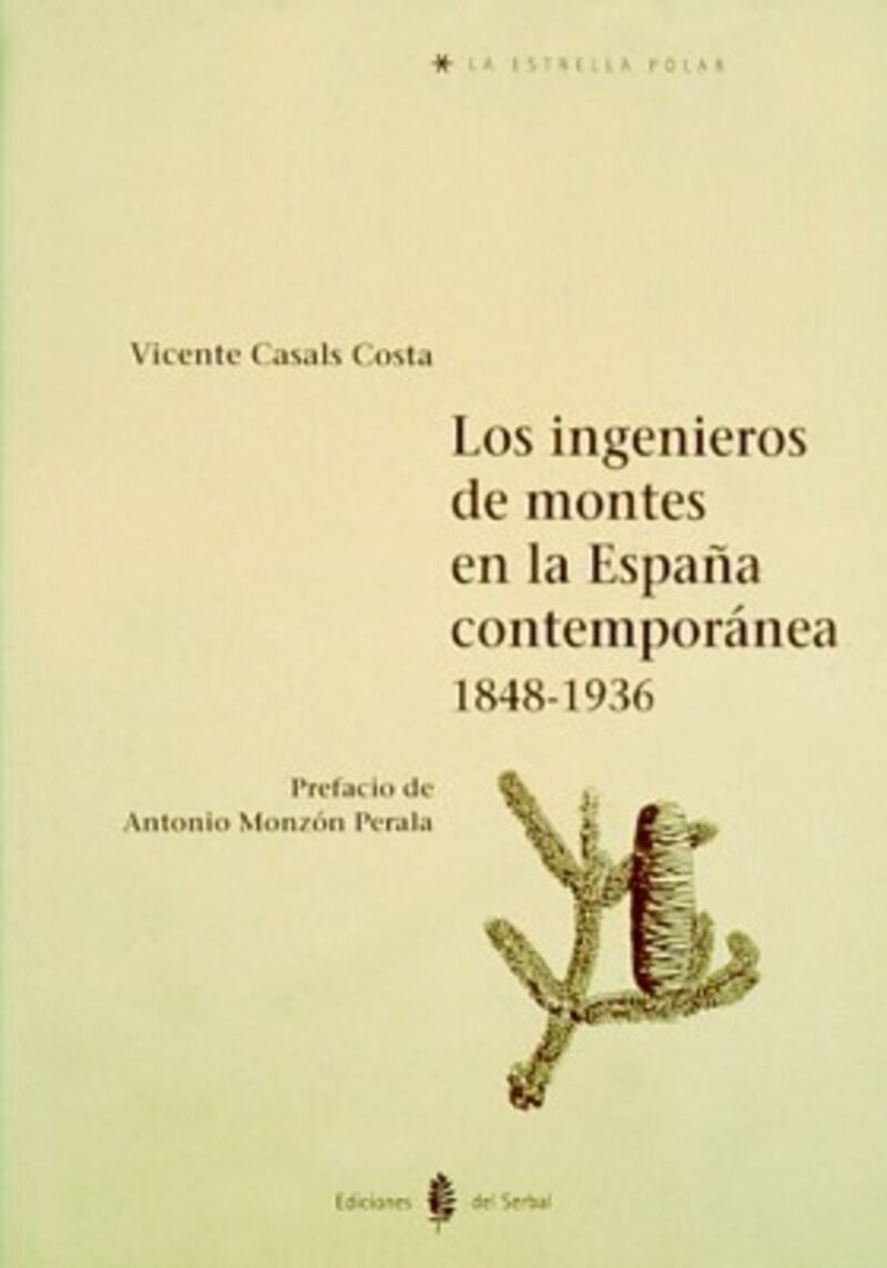 ingenieros de montes en la españa contemporanea (1848-1936) - Vicente Casals