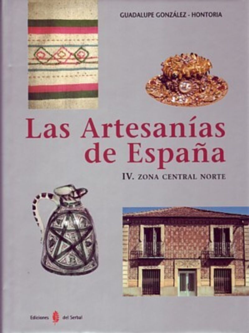 artesanias de españa, las iv - zona central norte - Guadalupe Gonzalez-Hontoria