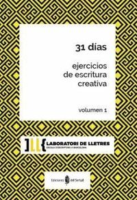 31 DIAS - EJERCICIOS DE ESCRITURA CREATIVA 1