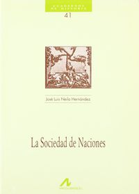 La sociedad de naciones - Jose Luis Neila Hernandez