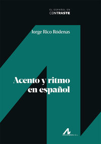acento y ritmo en español - Jorge Rico Rodenas