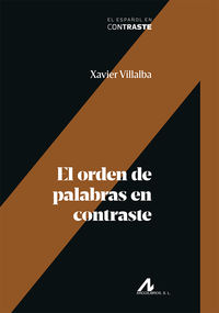 El orden de palabras en contraste - Xavier Villalba Nicolas