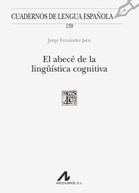El abece de la linguistica cognitiva - Jorge Fernandez Jaen