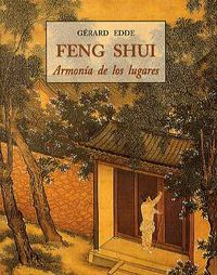feng shui - armonia de los lugares