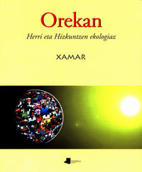 orekan (herri eta hizkuntzen ekologiaz) - Xamar