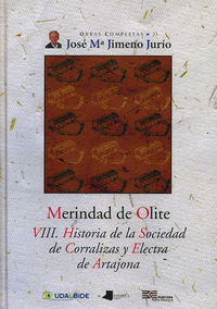 MERINDAD DE OLITE - VIII. HISTORIA DE LA SOCIEDAD DE CORRALIZAS...