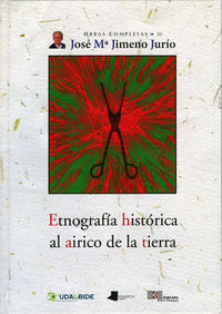 etnografia historica al airico de la tierra - Jose Maria Jimeno Jurio