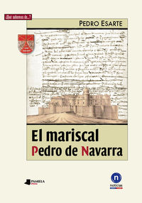 El mariscal pedro de navarra - Pedro Esarte